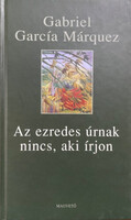 Gabriel García Márquez: Az ezredes úrnak nincs, aki írjon