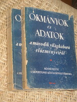 OKMÁNYOK ÉS ADATOK A II.VILÁGHÁBORÚ ELŐZMÉNYEIRŐL