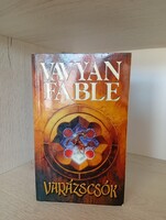 Vavyan Fable - Varázscsók