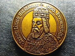 900 éve halt meg Szent László Nagyvárad 1995 bronz érem 42,5mm