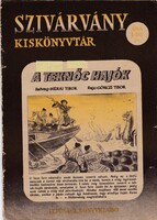 Szivárvány kiskönyvtár: A teknőc hajók