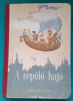 Rab Zsuzsa: A repülő hajó -Grafikus: Szecskó Tamás - NÉPEK MESÉI sorozat > Népmesék > Ázsiai