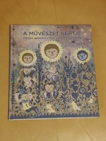 A művészet kertje / Gross Arnold monográfia ÚJ