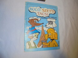 Bucó, Szetti, Tacsi az iskolai akadályversenyen - 1987 - poszterrel, kifestővel