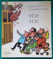 Berkes Péter: Tűz! Tűz!  - Bölcs Bagoly > Gyermek- és ifjúsági irodalom > Ismeretterjesztő