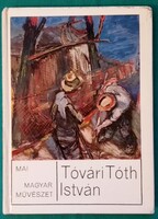 Hamar Imre: Tóvári Tóth István - Dedikált -  Mai Magyar Művészet> Festészet > Magyar festők