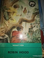 Mándy Iván: Robin Hood (2)