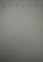 SERÉNYI H. ZSIGMOND (1937-): Dedikált kiállítási katalógus 1995.