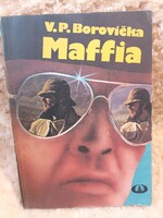 Maffia - Václav Pavel Borovicka - 1986 - Zrínyi Katonai Könyv- és Lapkiadó