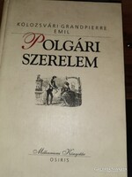 Kolozsvári Granpierre Emil: Polgári szerelem