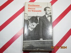 Pierre Duchesne - Sacco és Vanzetti