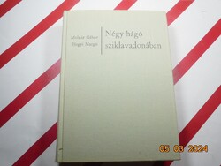Molnár Gábor, Hegyi Margit - Négy hágó sziklavadonában