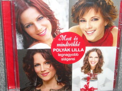POLYÁK LILLA MOST ÉS MINDÖRÖKKÉ Polyák Lilla legnagyobb slágerei CD ÚJ gyári bontatlan