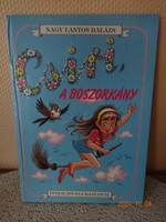 Nagy Lantos Balázs: CSIRI, A BOSZORKÁNY – mesekönyv Füzesi Zsuzsa rajzaival