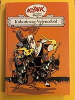 Mozaik Digedag Könyvek 13 Hannes Hegen 100 old Ratius Kiadó Kóborlovag Velencéből