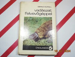 Gerald Durrel - Vadászat felvevőgéppel