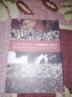 Gabe Brown: Porból élet című könyve eladó!