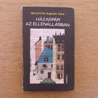 Simone és Auguste Gillot - Házaspár az ellenállásban