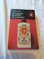 Katona Imre: A magyar kerámia és porcelán  1978.