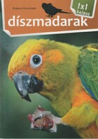 Bernáth István: Díszmadarak