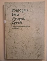 Pomogáts Béla: Nyugati égbolt – Tanulmányok a nyugati magyar irodalomról