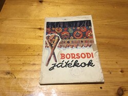 Borsodi játékok - 1957 Miskolc - népi játékok, dalok, táncok pedagógusoknak