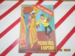 Rejtő-sorozat: Piszkos Fred, a kapitány 1. rész (képregény és keresztrejtvények)