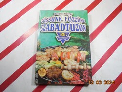 Hargitai György - Süssünk, főzzünk szabadtűzön