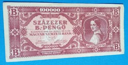 Százezer  Bilpengő 1946 ,  szép állapotban