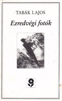 Tabák Lajos: Ezredvégi fotók