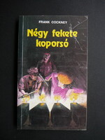 Frank Cockney - Négy fekete koporsó