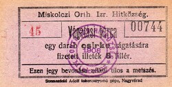 Vágatási bárca, Miskolczi Orthodox Izraelita hitközség. 1908.