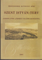 Rezső Lovas, Gábor Náray-Szabó and József Pálinkás (eds.): Saint Stephen's Plan - Thoughts on the Rise of the Nation