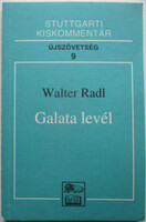 Radl, Walter: Galata levél