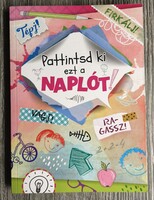 Könyv, Gál Orsolya, Pattintsd ki ezt a naplót! 6-10 éveseknek