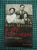 Kati Marton - A nép ellenségei