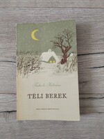 Fekete István : Téli Berek