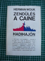 Herman Wouk - Zendülés a Caine hadihajón