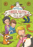 Margit Auer: Mágikus állatok iskolája 2. - Rejtélyes gödrök