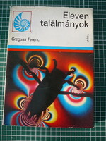 Greguss Ferenc - Eleven találmányok