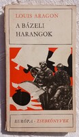 LOUIS ARAGON: A BÁZELI HARANGOK
