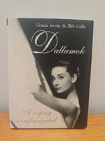 Gonda István és Illés Csilla / Dallamok – A szépség szimfóniájából/könyv/irodalom szórakoztató