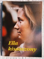 B. S. ALDRICH: ELLA KISASSZONY (2)