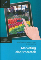 Bauer András, Berács József, Kenesei Zsófia: Marketing alapismeretek