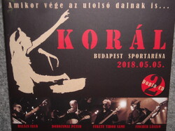 KORÁL AMIKOR VÉGE AZ UTOLSÓ DALNAK IS Budapest Sportaréna 2018.05.05. 2cd CD ÚJ gyári bontatlan