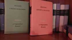 Louis Aragon 2 regénye :  A bázeli harangok , Sziget a Szajnán  /A Világirodalom Remekei