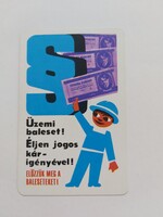 SZOT. MUNKAVÉDELMI OSZTÁLYA 1976. évi kártyanaptár - Üzemi baleset! Éljen jogos kárigényével!