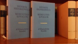 Henryk Sienkiewicz: Kereszteslovagok  I.II. kötet /A Világirodalom Remekei