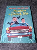 Aradi Tibor / Varga Ferenc József - Mondom a Ferinek, Tibi