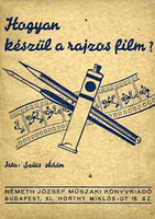 Szűcs Ádám: Hogyan készül a rajzos film?